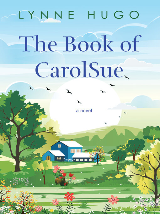 Title details for The Book of CarolSue by Lynne Hugo - Available